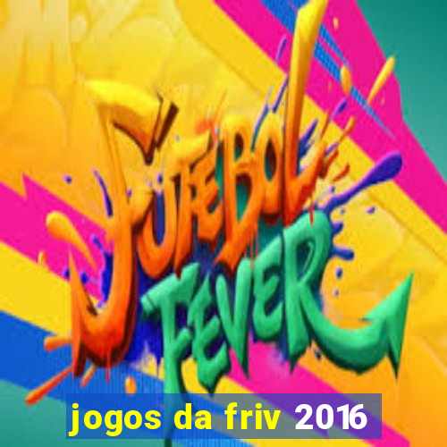 jogos da friv 2016